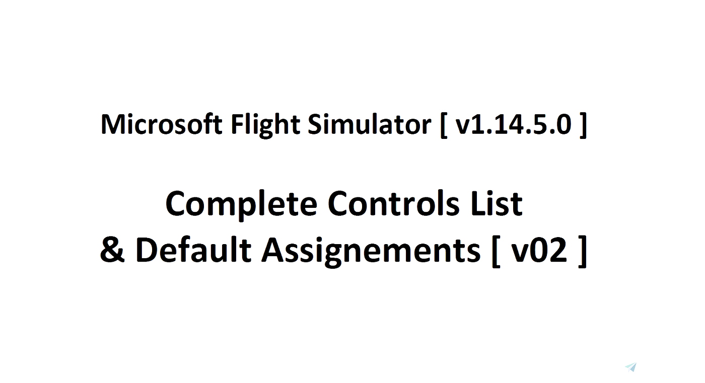 MSFS Controls List for Microsoft Flight Simulator | MSFS