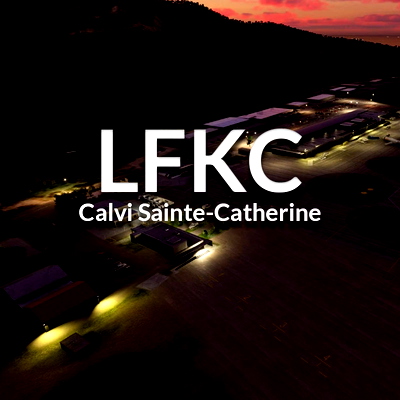 LFKC Calvi Sainte-Catherine Airport - for Microsoft Flight Simulator