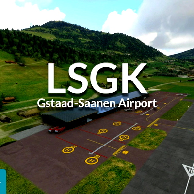 LSGK Gstaad-Saanen Airport - for Microsoft Flight Simulator
