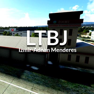 LTBJ Izmir Adnan Menderes Airport - for Microsoft Flight Simulator