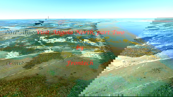 Visit Angola North, part two. - for Microsoft Flight Simulator