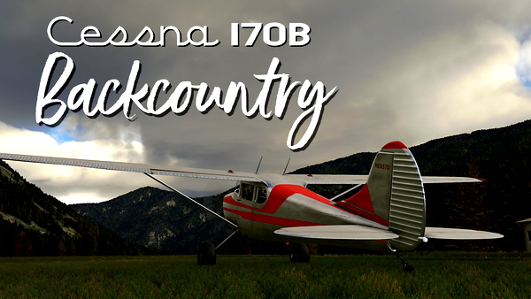 Cessna 170B Backcountry - for Microsoft Flight Simulator