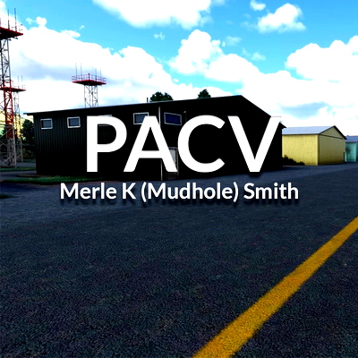 PACV - Merle K. (Mudhole) Smith - Cordova, Alaska - for Microsoft Flight Simulator