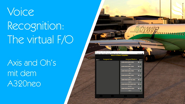(A32NX) Axis and Oh's - Voice Recognition: The virtual F/O! - for Microsoft Flight Simulator