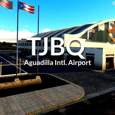 TJBQ - Aguadilla Intl. Airport - for Microsoft Flight Simulator