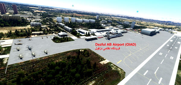 Dezful airport ( OIAD) فرودگاه دزفول - for Microsoft Flight Simulator