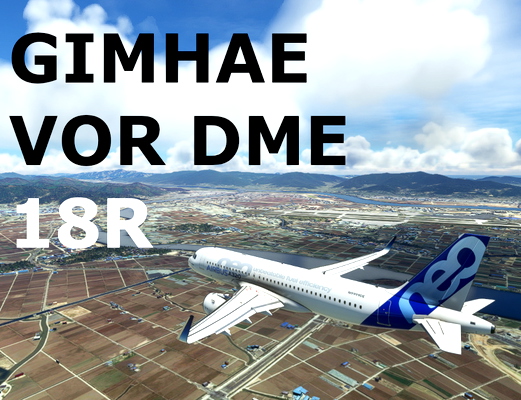 Gimhae VOR DME RWY18R landing challenge - for Microsoft Flight Simulator