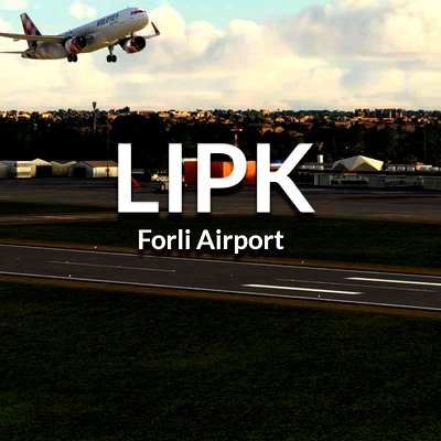 LIPK - Forli Airport - for Microsoft Flight Simulator