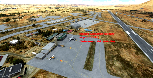 Masjed Soleiman Military airport ( OIAI ) - for Microsoft Flight Simulator