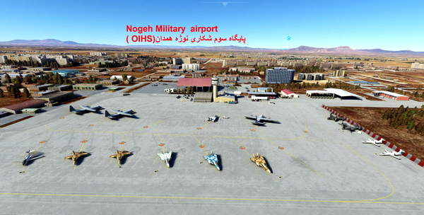 Nogeh Military airport ( OIHS)پایگاه سوم شکاری نوژه همدان - for Microsoft Flight Simulator