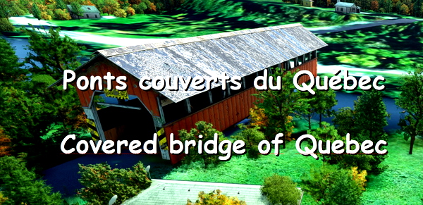 Covered bridges of Quebec - Ponts couverts du Québec - for Microsoft Flight Simulator