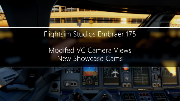 FSS E175 Modified VC and Showcase Views - for Microsoft Flight Simulator