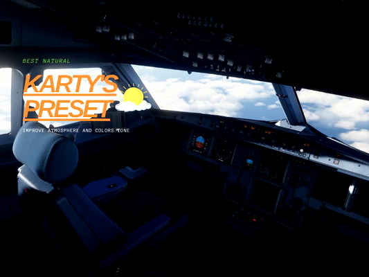 Karty's Preset - Reshade - for Microsoft Flight Simulator