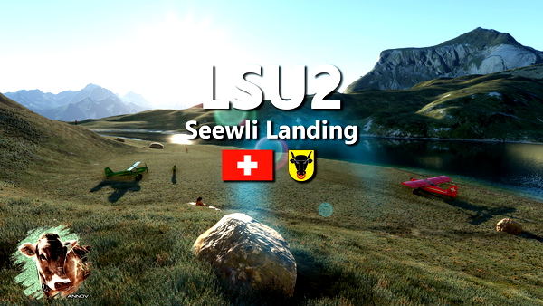 LSU2 Seewli Landing - for Microsoft Flight Simulator