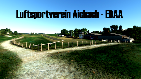 Luftsportverein Aichach - EDAA - for Microsoft Flight Simulator