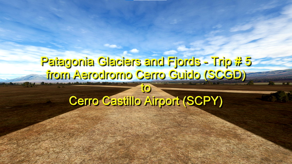 Patagonia Glaciers and Fjords - for Microsoft Flight Simulator