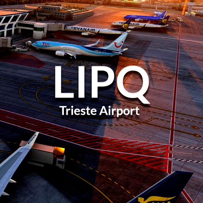 LIPQ - Trieste Airport and POI - for Microsoft Flight Simulator