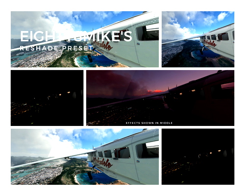 Eighty8Mike's ReShade Preset - for Microsoft Flight Simulator