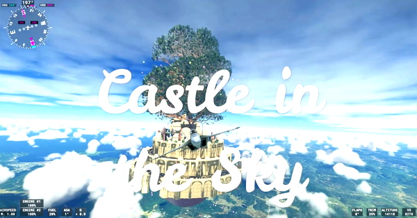 🌤️ Laputa Sky Castle 🏰 - for Microsoft Flight Simulator