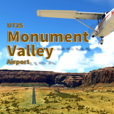Monument Valley Airport (UT25) - for Microsoft Flight Simulator