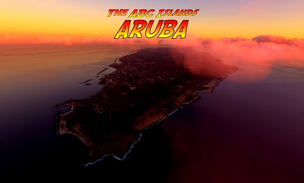 The ABC Islands: Aruba v1_0 - for Microsoft Flight Simulator
